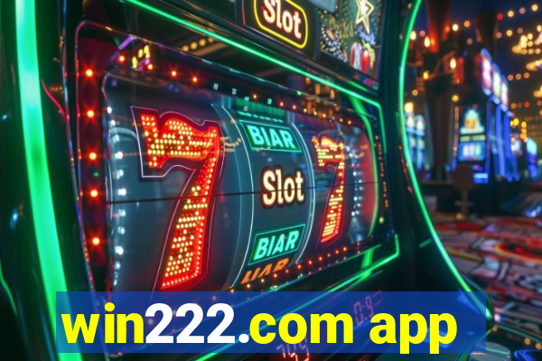 win222.com app